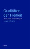 Qualitäten der Freiheit (eBook, PDF)