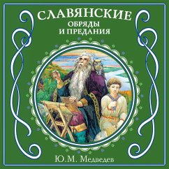 Slavyanskie obryady i predaniya (MP3-Download) - Medvedev, Yu.M.