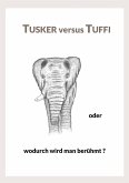 Tusker versus Tuffi (eBook, ePUB)