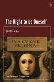 The Right to be Oneself (eBook, ePUB)