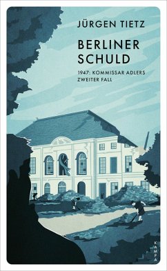 Berliner Schuld (eBook, ePUB) - Tietz, Jürgen