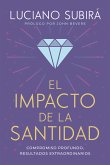 El impacto de la santidad (eBook, ePUB)