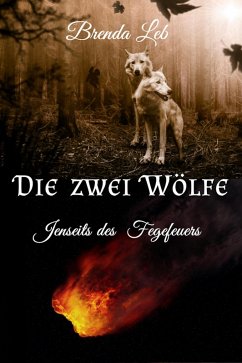 Die zwei Wölfe (eBook, ePUB) - Leb, Brenda; Kaindl, Brigitte