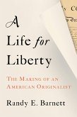 A Life for Liberty (eBook, ePUB) A Life for Liberty (eBook, ePUB)