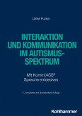 Interaktion und Kommunikation im Autismus-Spektrum (eBook, PDF)