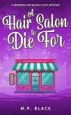 A Hair Salon to Die For (A Wonderland Books Cozy Mystery, #6) (eBook, ePUB)