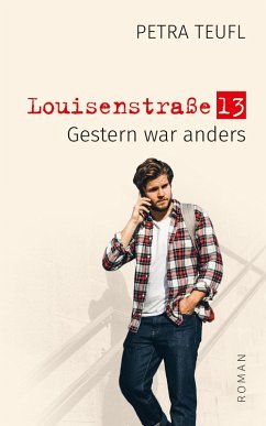 Cover Louisenstraße 13 - Gestern war anders (eBook, ePUB)