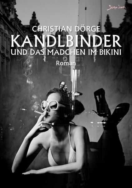 KANDLBINDER UND DAS MÄDCHEN IM BIKINI (eBook, ePUB)