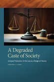 A Degraded Caste of Society (eBook, ePUB) A Degraded Caste of Society (eBook, ePUB)