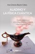 ALADINO Y LA FÍSICA CUÁNTICA (eBook,... - Bild 1