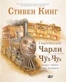 Паровозик Чарли Чух-Чух (eBook, ePUB)