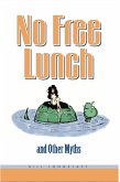 No Free Lunch and Other Myths (eBook, ePUB)