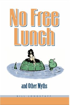 Cover No Free Lunch and Other Myths (eBook, ePUB)