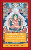 El Tratado del Lam Rim Medio (eBook, ePUB) El Tratado del Lam Rim Medio (eBook, ePUB)