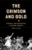 The Crimson and Gold (eBook, ePUB) The Crimson and Gold (eBook, ePUB)