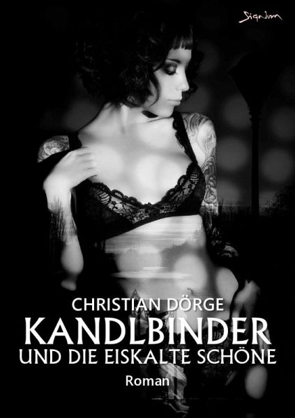 KANDLBINDER UND DIE EISKALTE SCHÖNE (eBook, ePUB)
