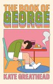 The Book of George (eBook, ePUB) The Book of George (eBook, ePUB)