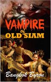 Vampire of Old Siam (eBook, ePUB)