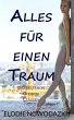 Alles für einen Traum (eBook, ePUB) - Bild 1