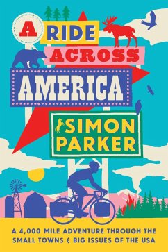 A Ride Across America (eBook, ePUB) - Parker, Simon