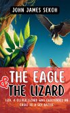 The Eagle and the Lizard (eBook, ePUB)