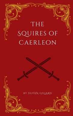 Cover The Squires of Caerleon (Albionaria Verse) (eBook, ePUB)