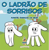 O Ladrão de Sorrisos (eBook, ePUB)