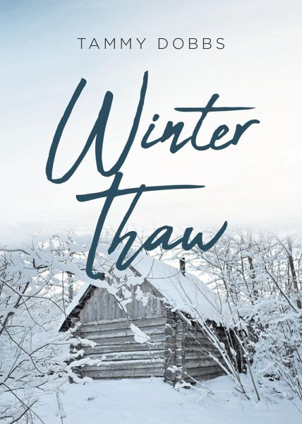 Winter Thaw (eBook, ePUB)