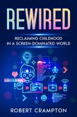 Rewired (eBook, ePUB) Rewired (eBook, ePUB)