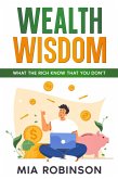 Wealth Wisdom (eBook, ePUB)