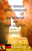 Un Verano Como Ninguno / Ein Sommer Wie Kein Anderer (Zweisprachige Ausgabe: Deutsch - Spanisch) (eBook, ePUB)
