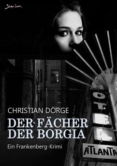 DER FÄCHER DER BORGIA (eBook, ePUB) - Dörge, Christian