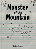 Monster of the Mountain (eBook, ePUB) Monster of the Mountain (eBook, ePUB)