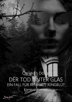 DER TOD UNTER GLAS (eBook, ePUB) - Dörge, Christian