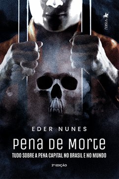 Pena de Morte (eBook, ePUB) - Nunes, Eder