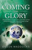 The Coming of the Glory (eBook, ePUB)