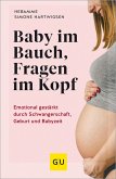 Baby im Bauch, Fragen im Kopf (eBook, ePUB)