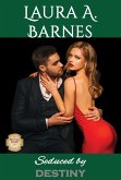 Seduced by Destiny (Mitchell Winery, #3) (eBook, ePUB) Seduced by Destiny (Mitchell Winery, #3) (eBook, ePUB)