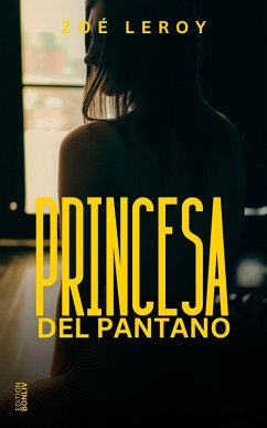 Cover Princesa del pantano (eBook, ePUB)