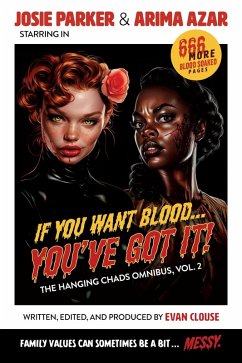 If You Want Blood... You've Got It (eBook, ePUB) - Clouse, Evan