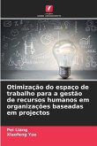 Otimização do espaço de trabalho para a gestão de recursos humanos em organizações baseadas em projectos