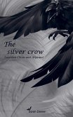 The silver crow