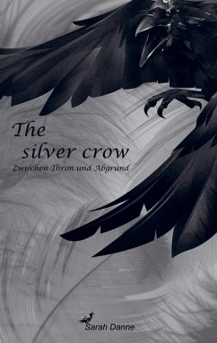 The silver crow - Danne, Sarah