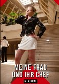 Meine Frau und ihr Chef
