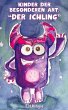Kinder der besonderen Art - Der Ichling - Bild 1