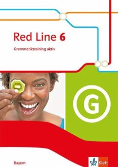 Red Line 6. Grammatiktraining aktiv Klasse 10. Ausgabe Bayern