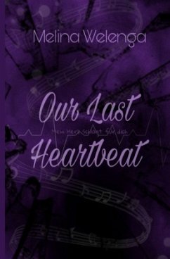 Our Last Heartbeat - Welenga, Melina