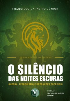 O silêncio das noites escuras (eBook, ePUB) - Júnior, Francisco Carneiro