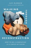 Walking Through Deconstruction (eBook, ePUB)