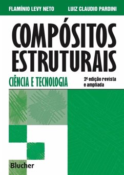 Compósitos estruturais (eBook, PDF) - Levy Neto, Flamínio; Pardini, Luiz Claudio